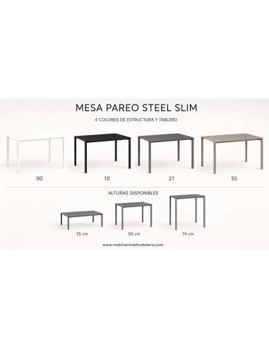alt= Mesa Pareo Steel slim